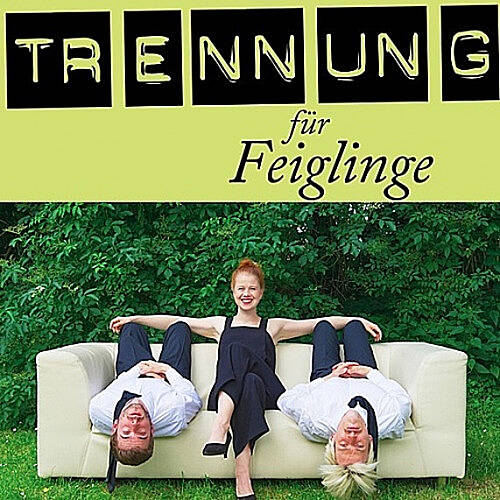 Trennung für Feiglinge